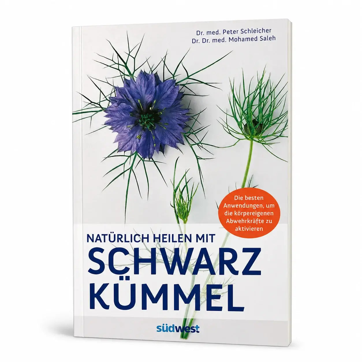 Natürlich heilen mit Schwarzkümmel – Ratgeber